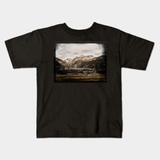 The Mountains Are Calling Kids T-Shirt